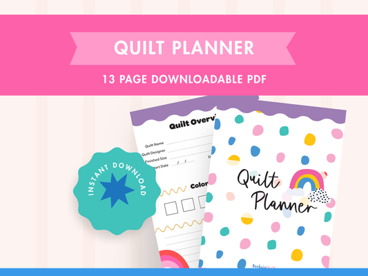 Quilt Planner Bundle – Printable PDF (13 Pages) - Banksia Quilts