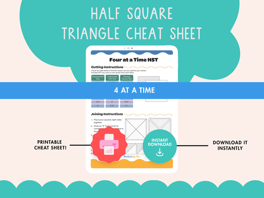 4 at a Time Half Square Triangle Cheat Sheet - Printable Quilting Reference by Banksia Quilts - Banksia Quilts